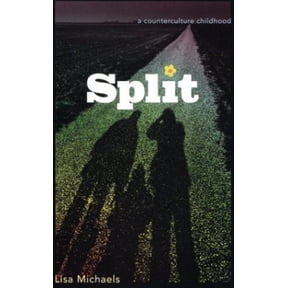 Pre-Owned Split: A Counterculture Childhood (Hardcover) 0395837391 9780395837399