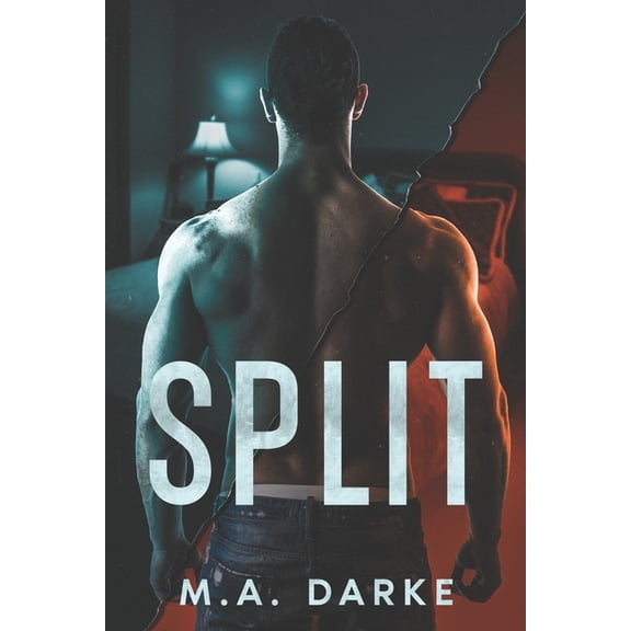 Split: A Spicy Heartbreak Short Novel, (Paperback)