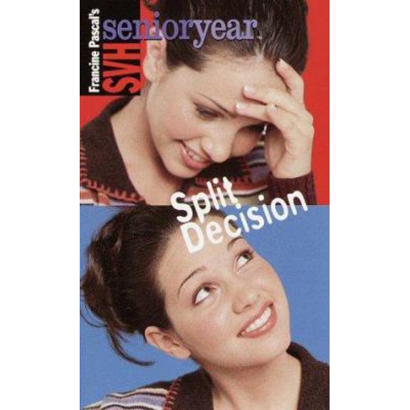 Pre-Owned Split Decision (Sweet Valley High Senior Year No. 14) (Unknown) 0553493132 9780553493139