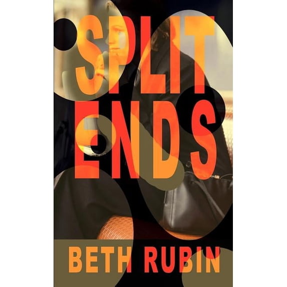 Split Ends, (Paperback)