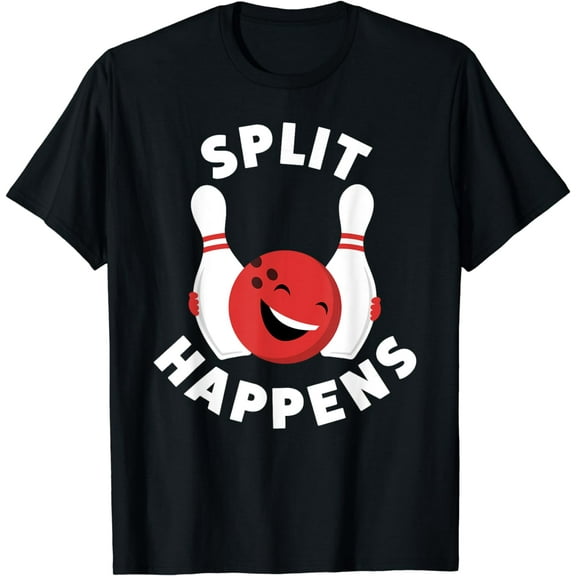 Split Happens | Funny Bowling Shirt For Men And Women T-Shirt