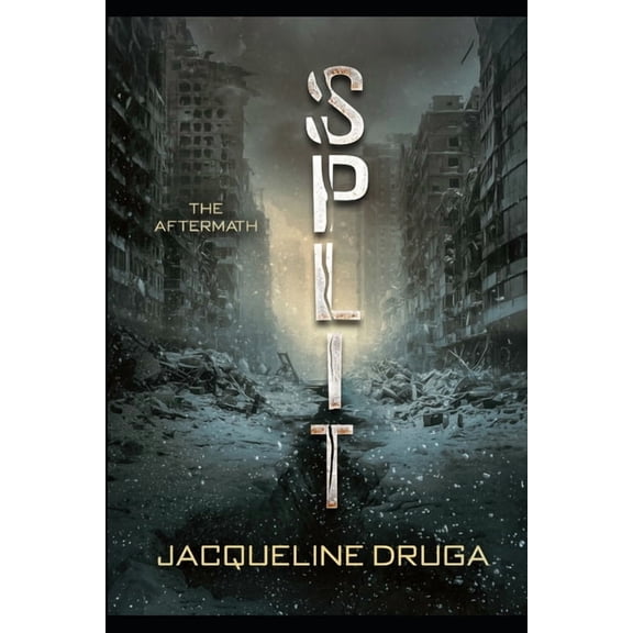 Split Split: Book Two: The Aftermath, Book 2, (Paperback)
