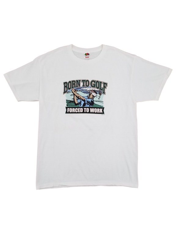 Split Tee Mens White Born To Golf Forced To Work Short Sleeve T-Shirt Large