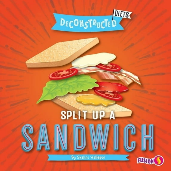 Split up a Sandwich