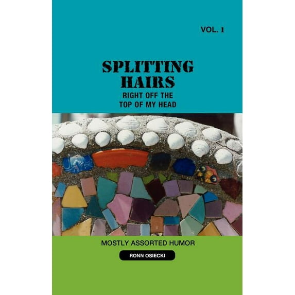 Splitting Hairs VOL 1 (Paperback)