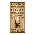 thumbnail image 1 of Spoiled German Shepherd Wood Breed Sign, 1 of 1