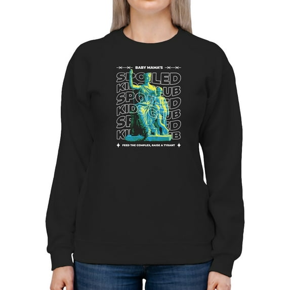 Spoiled Kids Club Sweatshirt Women -Smartprints Designs, Female Small