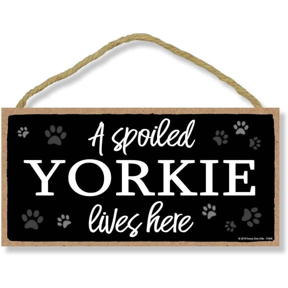 A Spoiled Yorkie Lives Here 8"x12" inch Hanging Yorkie Decor Wall Sign Home Decor Yorkie Gifts, Funny Home Club bar Wall Art Decoration Retro Metal Tin Signs