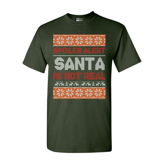 Spoiler Alert Santa Is Not Real Christmas Holiday Funny Adult DT T-Shirt Tee