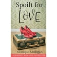 thumbnail image 1 of Spoilt for Love (Paperback), 1 of 1