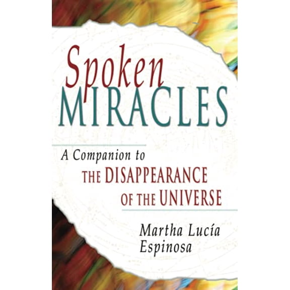 Pre-Owned Spoken Miracles (Paperback) 1401912125 9781401912123