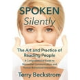 thumbnail image 1 of Spoken Silently: The Art and Practice of Reading People. A Comprehensive Guide to Nonverbal Communication and Human Beha, (Hardcover), 1 of 1