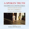 thumbnail image 1 of Spoken Truth from Southeast Asia to United States of America : Advocacies in Hand No to Landfill an Outcry That Took Me Home, 1 of 1