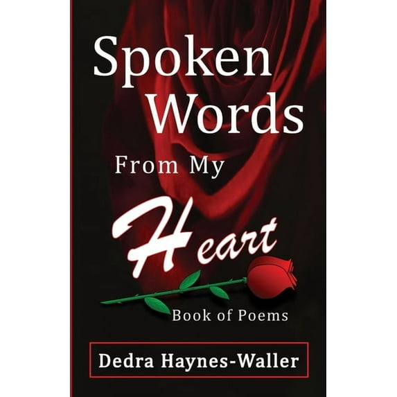 Spoken Words from My Heart (Paperback)