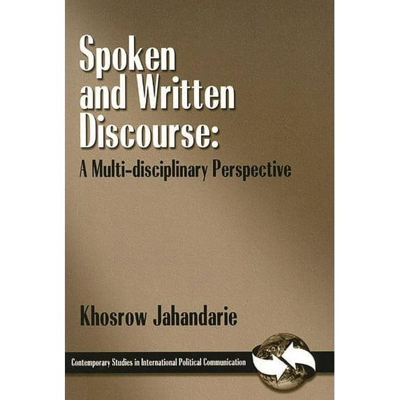 Spoken and Written Discourse: A Multi-Disciplinary Perspective, (Paperback)
