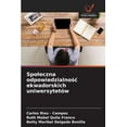 thumbnail image 1 of Spoleczna odpowiedzialno&amp;#347;c ekwadorskich uniwersytetÃ³w, (Paperback), 1 of 1