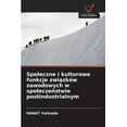 thumbnail image 1 of Spoleczne i kulturowe funkcje związków zawodowych w spoleczeństwie postindustrialnym (Paperback), 1 of 1