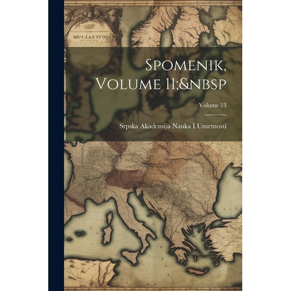 Spomenik, Volume 11; Volume 13, (Paperback)