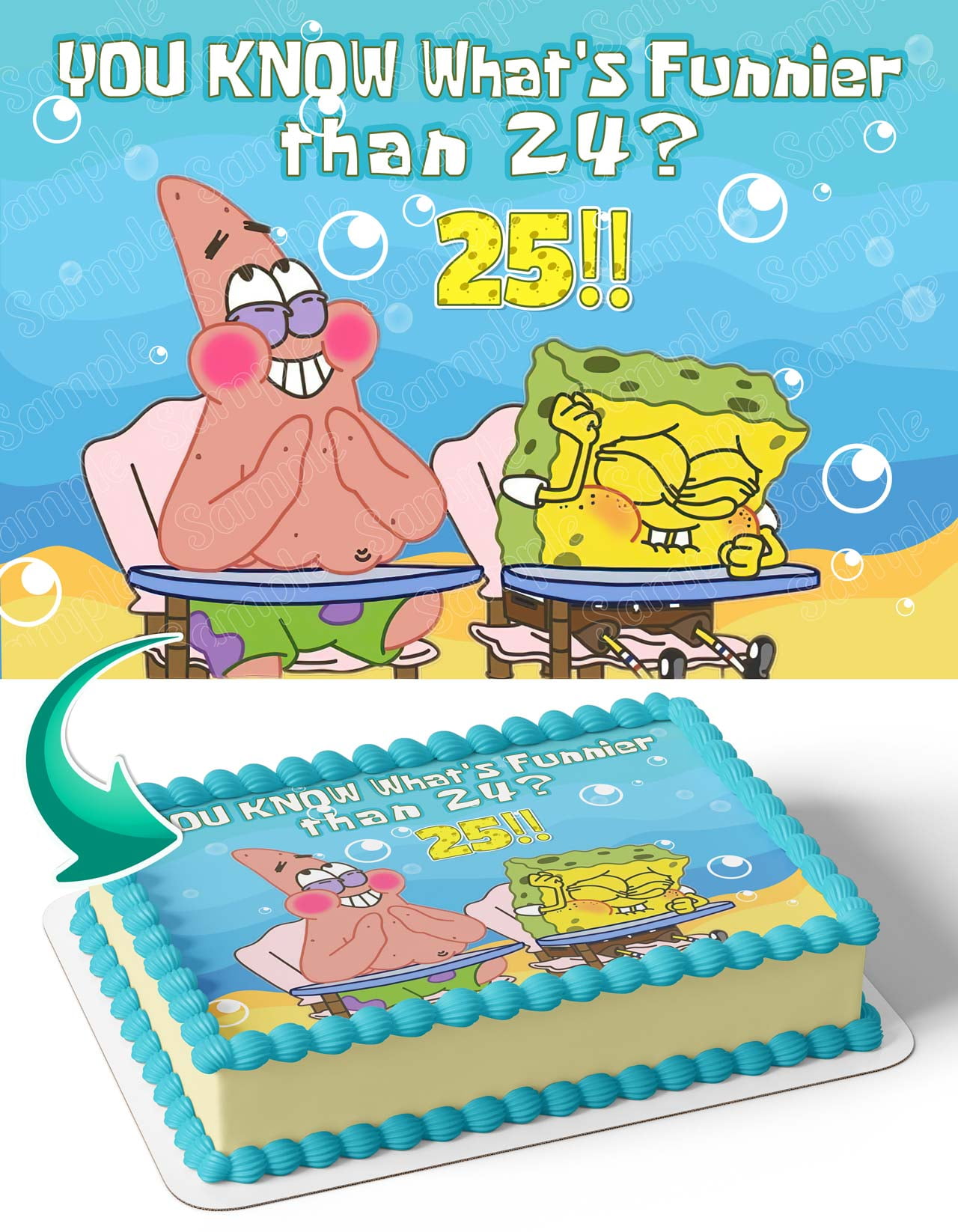 INKUTEN SpongeBob Funnier Than 24? 25! Edible Cake Image Topper Personalized Picture 1/4 Sheet (8"x10.5")
