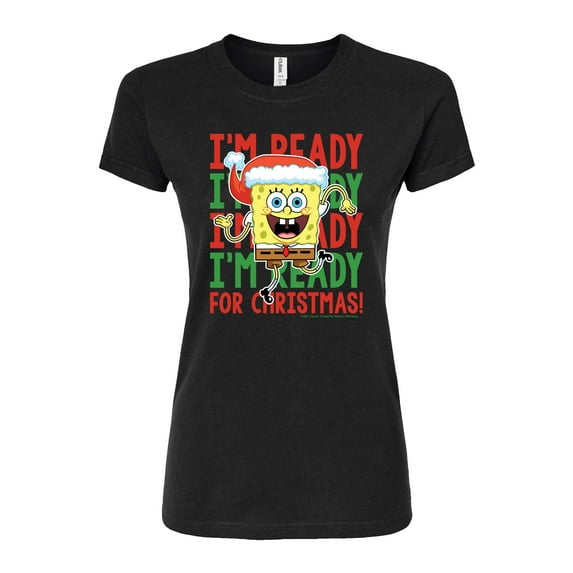 SpongeBob SquarePants - I'm Ready For Christmas - Juniors Fitted Graphic T-Shirt