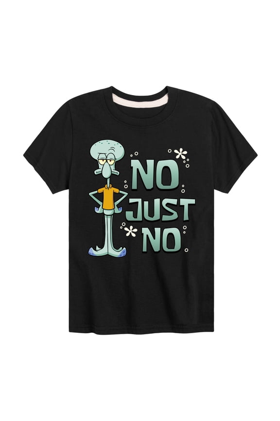 - No Just No - Toddler & Youth Short Sleeve Graphic T-Shirt