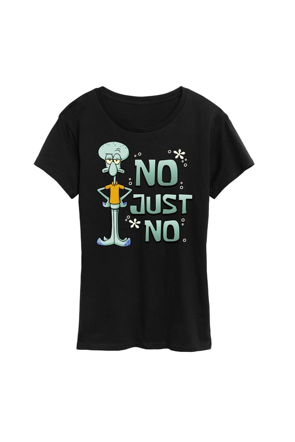 - No Just No - Women's Short Sleeve Graphic T-Shirt