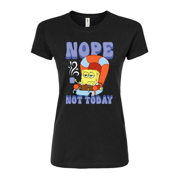 SpongeBob SquarePants - Not Today Spongebob - Juniors Fitted Graphic T-Shirt