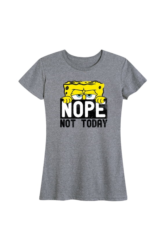- Not Today - Women's Short Sleeve Graphic T-Shirt