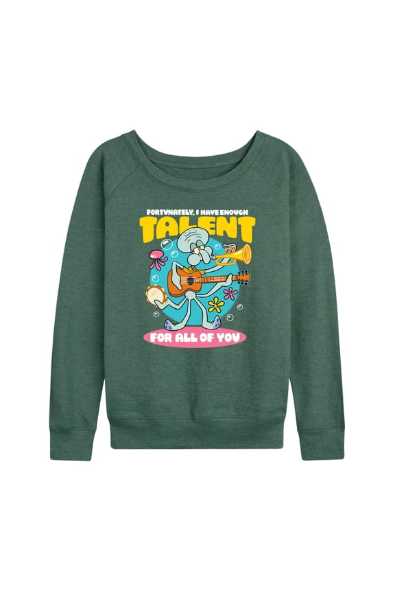 - Squidward Enough Talent For All Of You - Women's Lightweight French Terry Long Sleeve Shirt