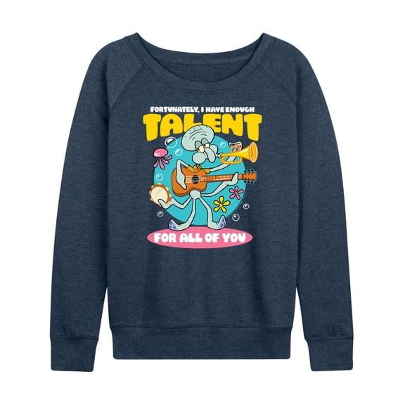 SpongeBob SquarePants - Squidward Enough Talent For All Of You - Women's Lightweight French Terry Long Sleeve Shirt