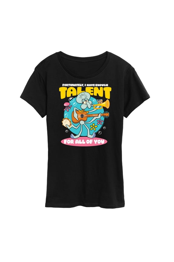 - Squidward Enough Talent For All Of You - Women's Short Sleeve Graphic T-Shirt