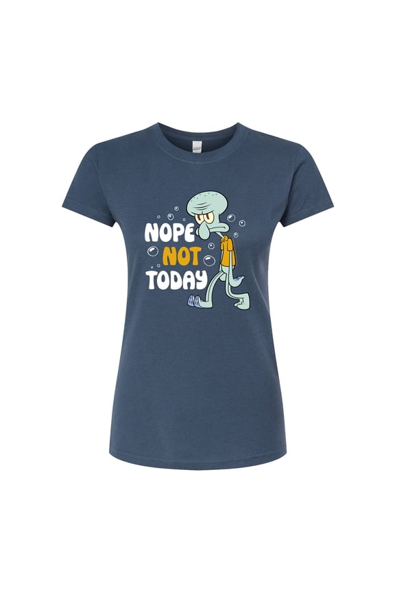 - Squidward Nope Not Today - Juniors Fitted Graphic T-Shirt