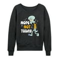 thumbnail image 1 of SpongeBob SquarePants - Squidward Nope Not Today - Women's Lightweight French Terry Long Sleeve Shirt, 1 of 6