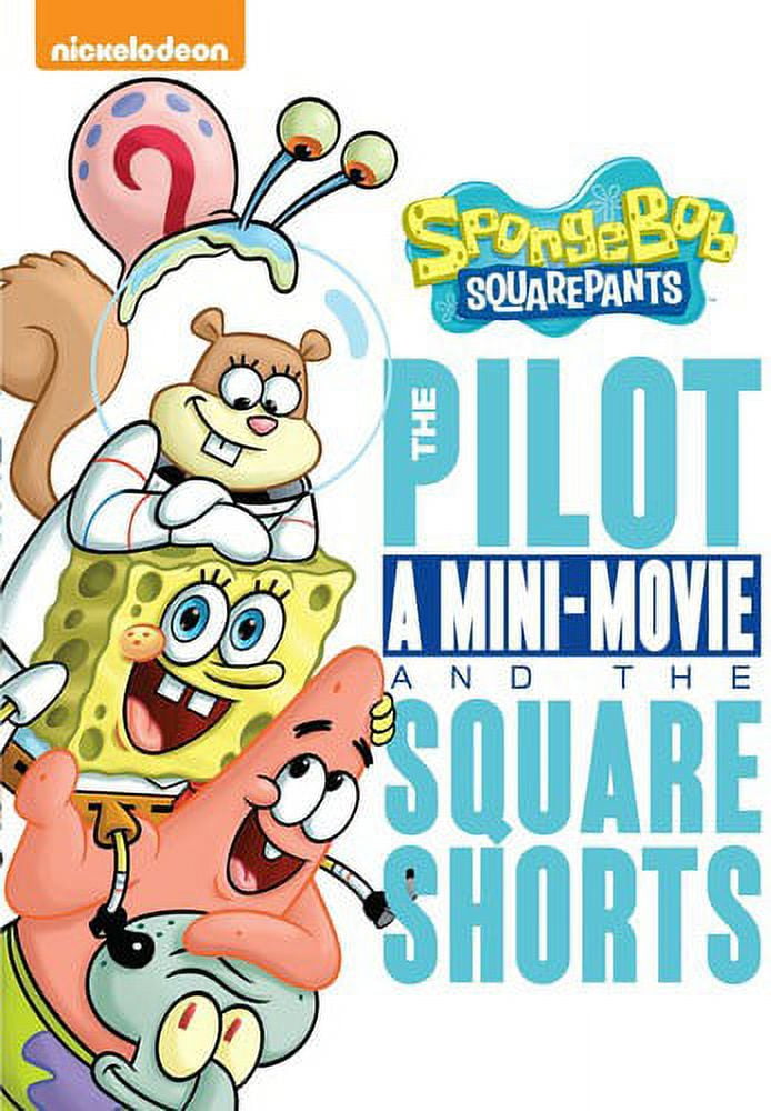 SpongeBob SquarePants The Pilot, A MiniMovie and the SquareShorts