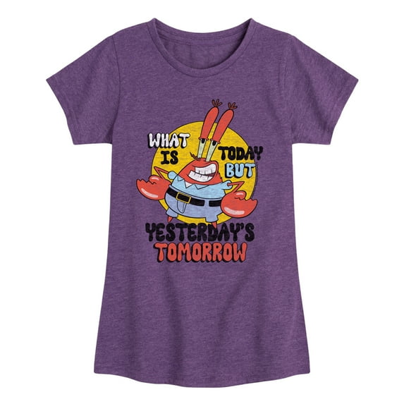 SpongeBob SquarePants - What Is Today Yesterdays Tomorrow - Toddler & Youth Girls Short Sleeve Graphic T-Shirt