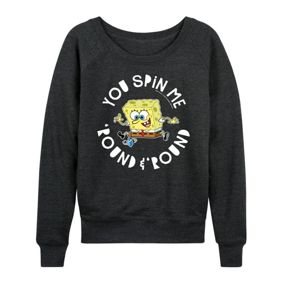 SpongeBob SquarePants - You Spin Me Round And Round - Women's Lightweight French Terry Long Sleeve Shirt