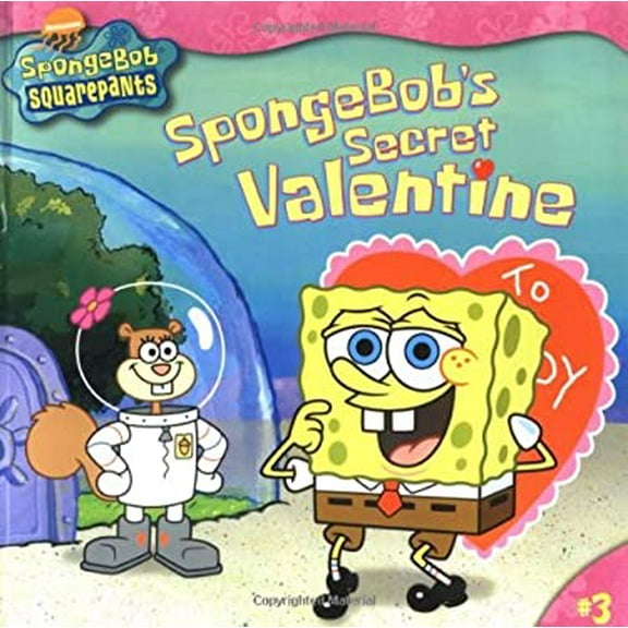 Pre-Owned SpongeBob's Secret Valentine (3) (SpongeBob SquarePants) (Paperback) 0689863268 9780689863264