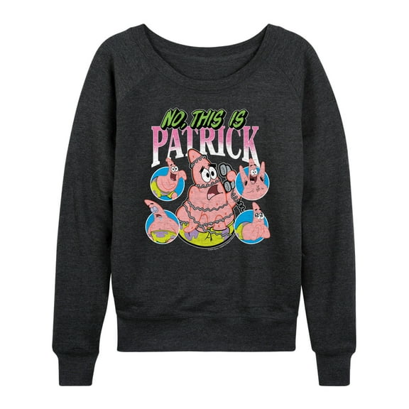 Spongebob Squarepants - No This Is Patrick - Women's French Terry Long Sleeve Shirt