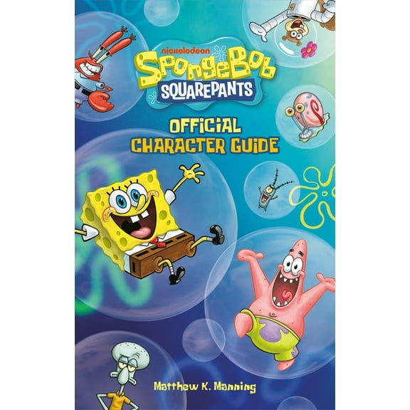 Spongebob Squarepants Official Character Guide, (Paperback)