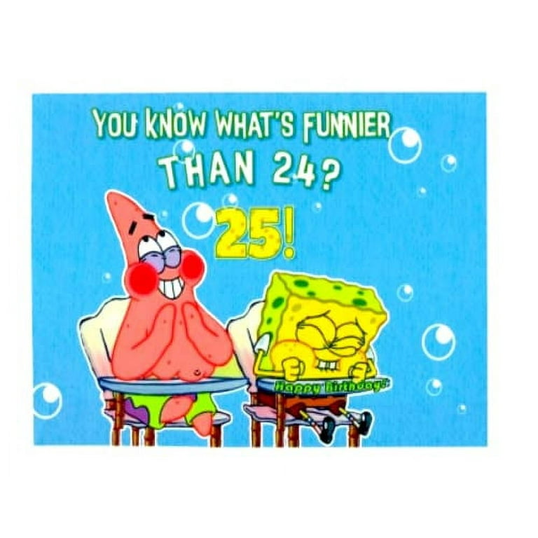 Spongebob Whats funnier than 24 Cake Topper (1/4 Sheet 8x11 