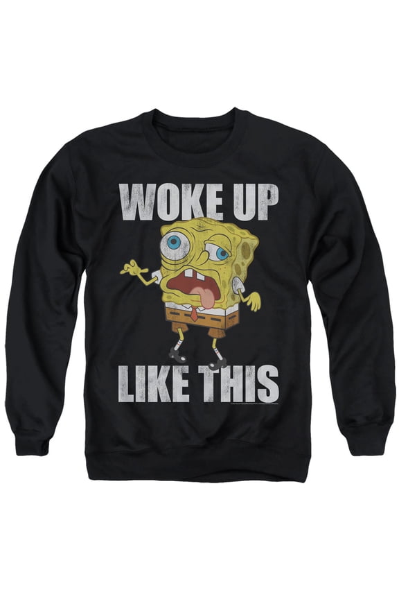 Spongebob Woke Up Like This Meme Unisex Adult Crewneck Sweatshirt