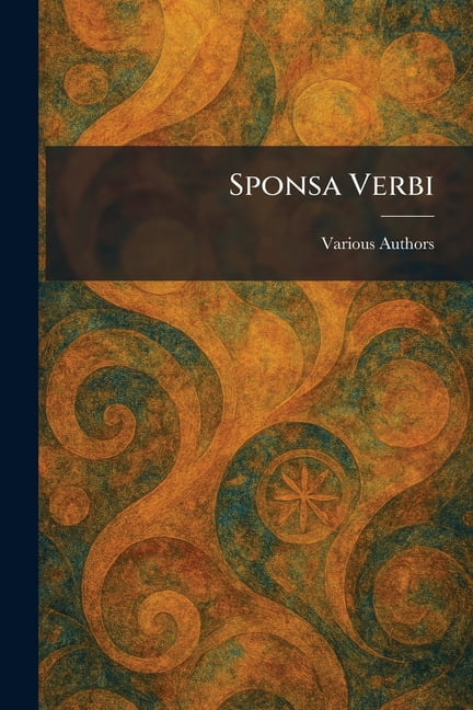 Sponsa Verbi, (Paperback)