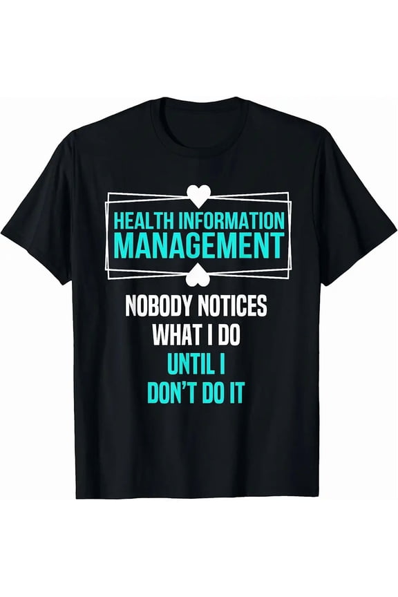Sponsored Ad - Health Information Management T-Shirt