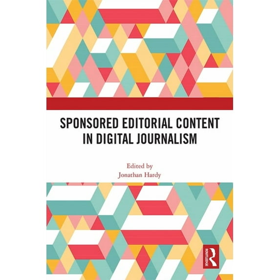 Sponsored Editorial Content in Digital Journalism, (Hardcover)