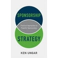 thumbnail image 1 of Sponsorship Strategy: Practical Approaches to Powerful Sponsorships, (Paperback), 1 of 1