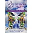 thumbnail image 1 of Spontaneous Evolution: Our Positive Future (and a Way to Get There from Here), (Paperback), 1 of 1