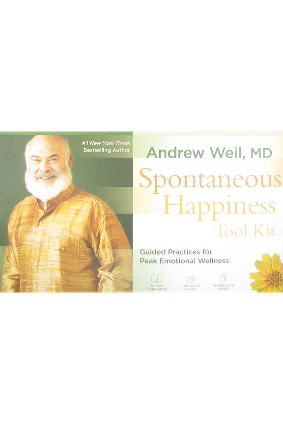 Spontaneous Happiness Tool Kit: Guided Practices for Peak Emotional Wellness (Other)