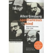 Spontaneous Mind Selected Interviews 1958-1996, Paperback