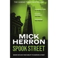 thumbnail image 1 of Pre-Owned Spook Street: The basis for season 4 of the hit TV show Slow Horses (Slough House Thriller) (Paperback) 1399803077 9781399803076, 1 of 1