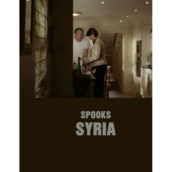 Spooks: Syria: Screenplay (Paperback)